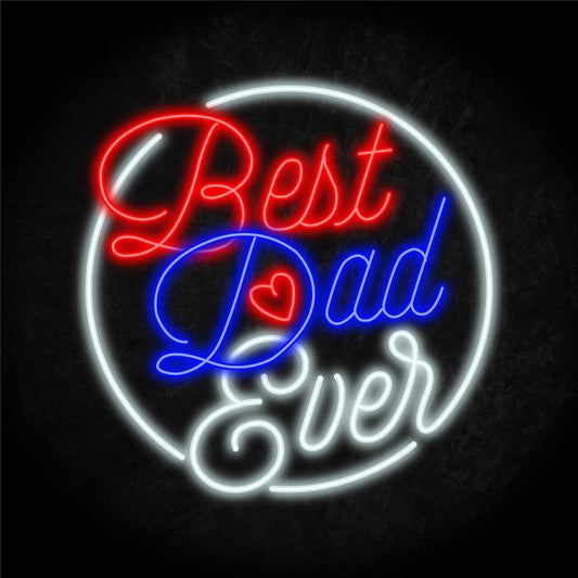 Best Dad Ever LED