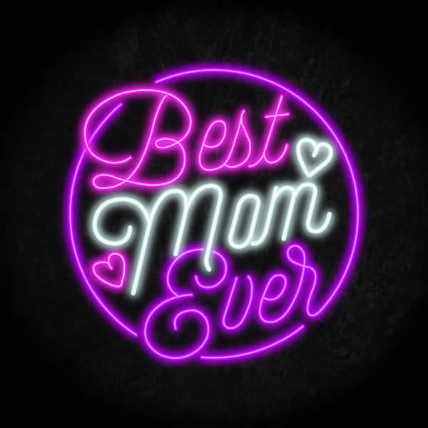 Best Mom Ever LED