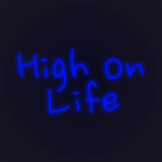 High On Life LED