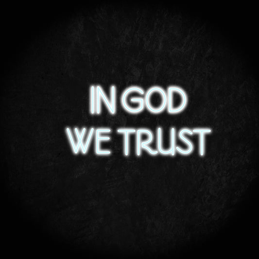 IN GOD WE TRUST LED