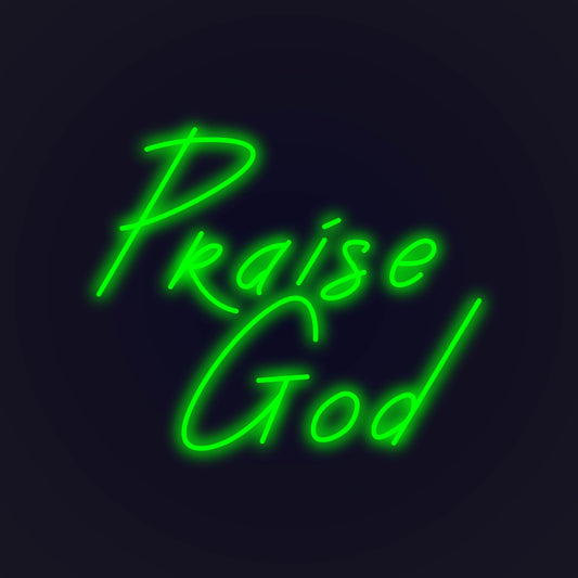 Praise God LED